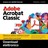 Adobe Acrobat Classic Edizione Studente e Insegnante | 1 Utente | 3 Anni | Windows & macOS