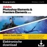 Adobe Photoshop Elements & Premiere Elements 2026 | Student & Teacher editie