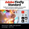 Adobe Firefly Standard | 1 an | 2000 crédits IA par mois